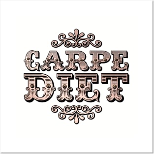 Carpe diet Posters and Art